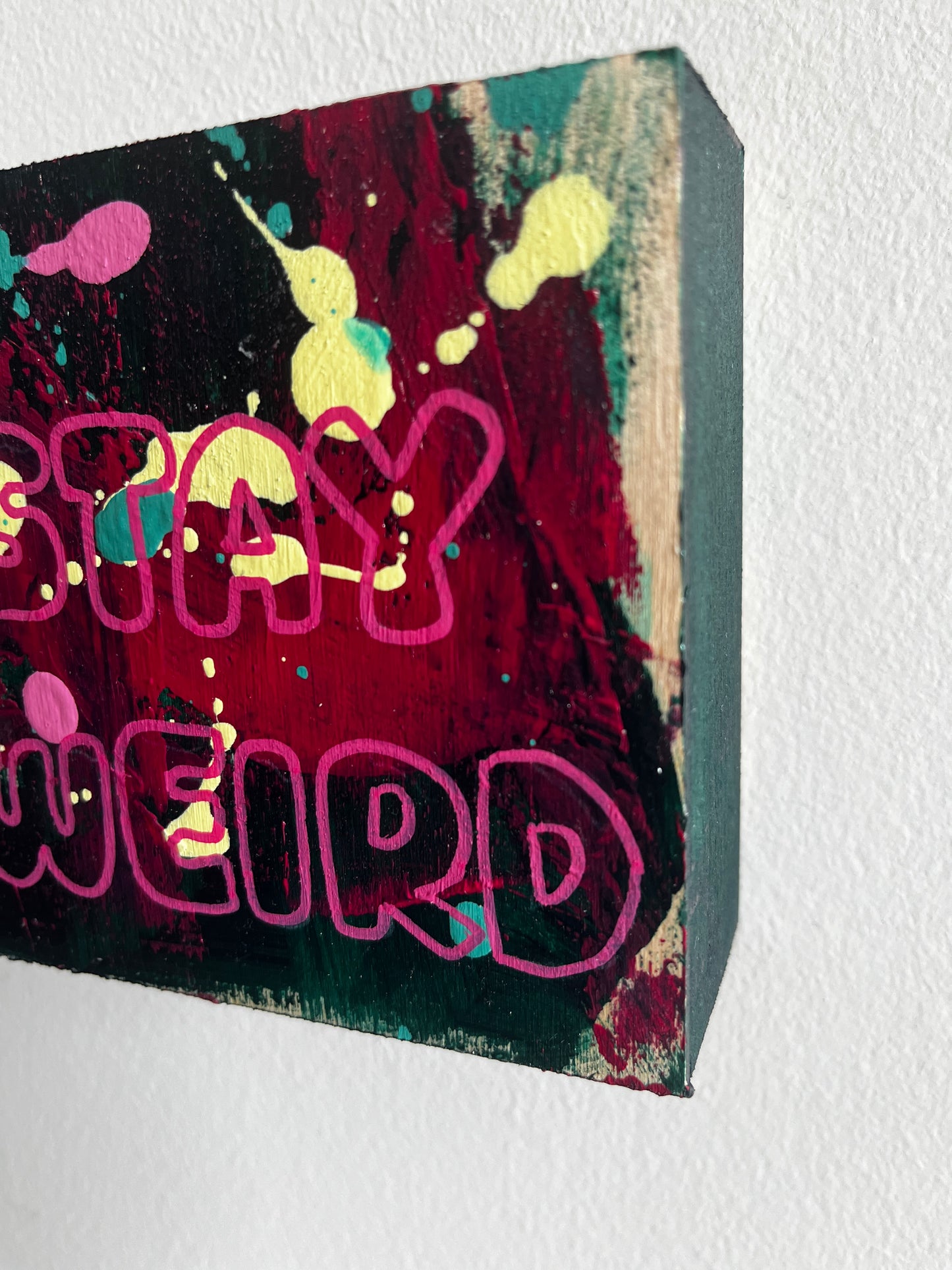 Stay Weird